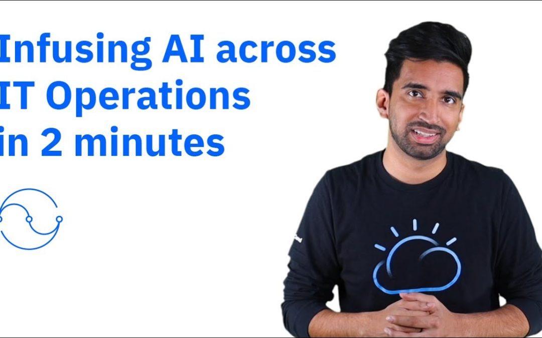  Infusing AI Across IT Operations in 2 Minutes