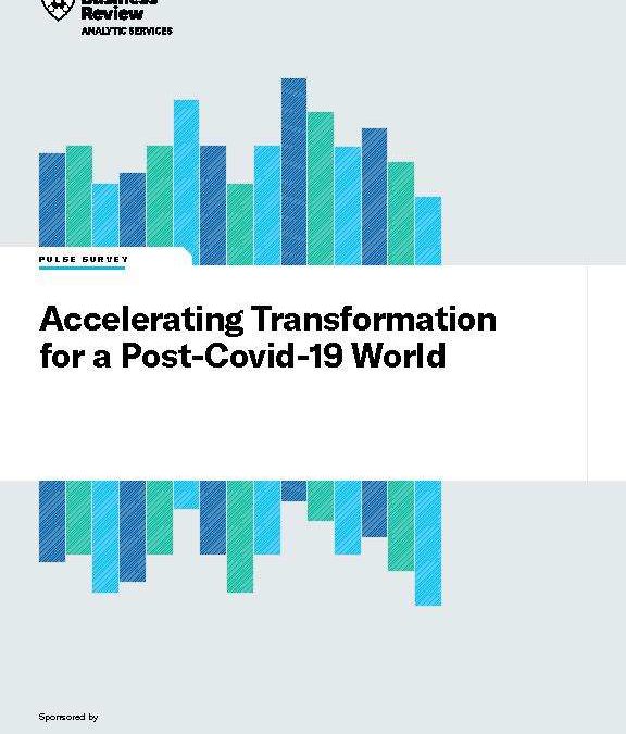 Accelerating Transformation for a post-COVID-19 World
