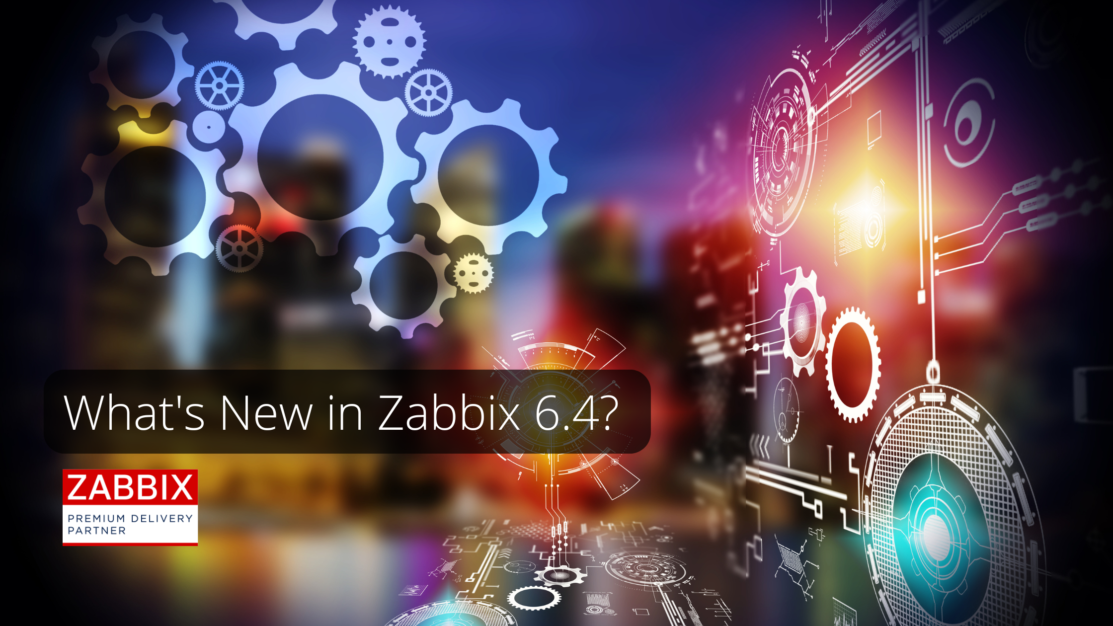 Blog-Banner-Whats-New-in-Zabbix-6.4