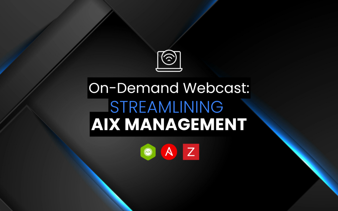 On-Demand Webcast: Event-Driven Ansible for AIX  Management