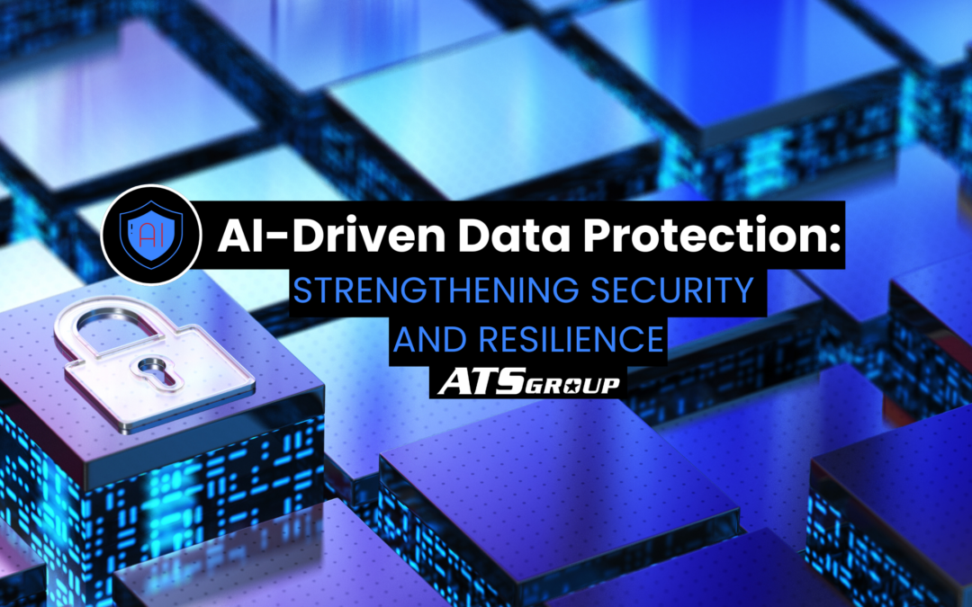 AI-Driven Data Protection: Strengthening Security and Resilience