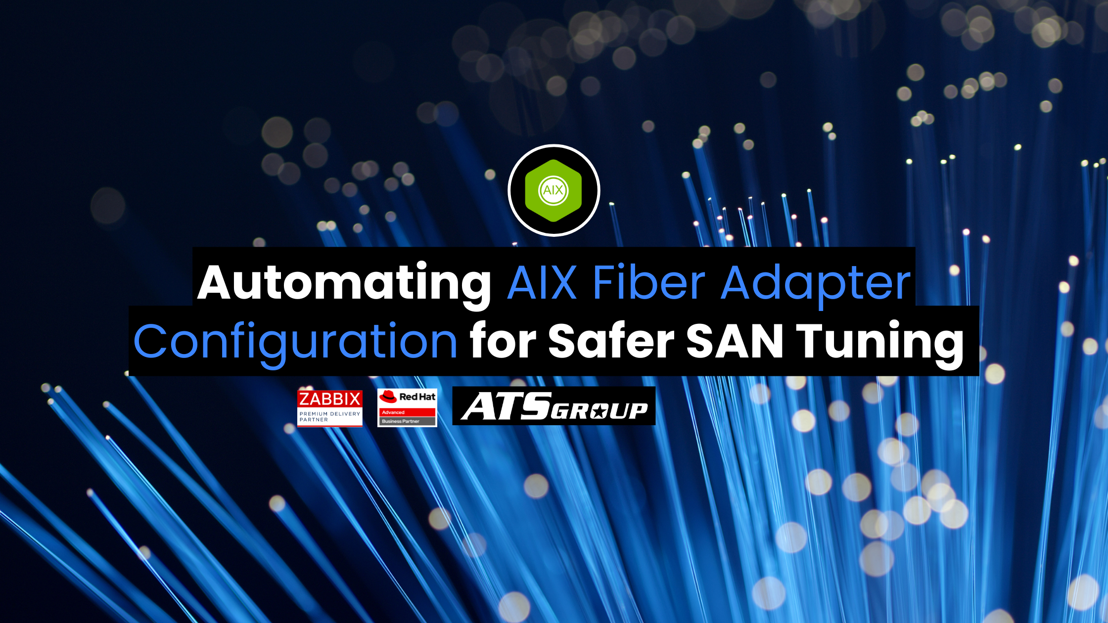 AIX Adapter Automation: Safer, Smarter Fibre Channel Tuning