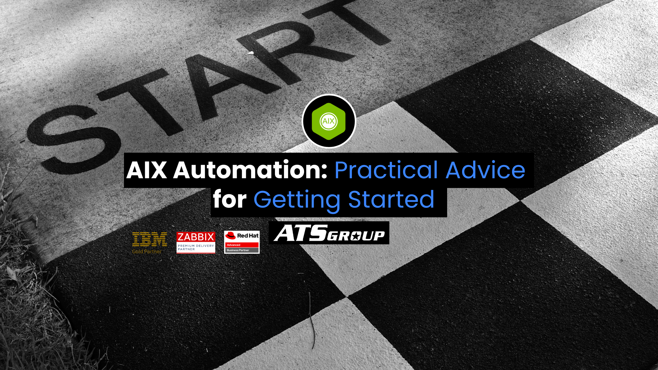 Automating AIX: How to Get Started + Lessons Learned